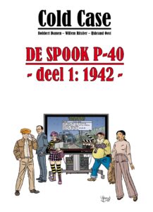 Cold Case1: De Spook P-40 - Cover